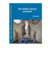 The Italian Venus revisited (Catalogue Vol. 1.2)